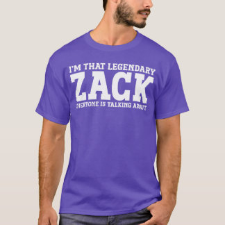 Zack Vorname Rufname Lustig Zack Freund T-Shirt