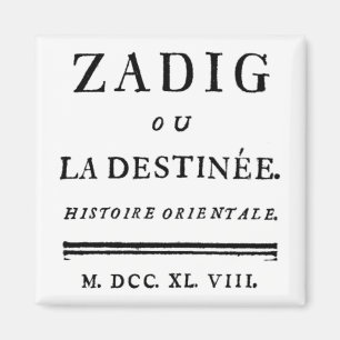 Zadig oder Das Buch des Schicksals - Descartes Magnet