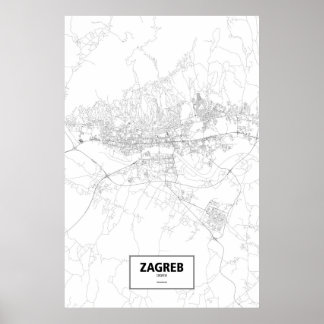Zagreb, Kroatien (schwarz auf weiß) Poster