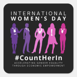 Zähle sie am Internationalen Frauentag Quadratischer Aufkleber