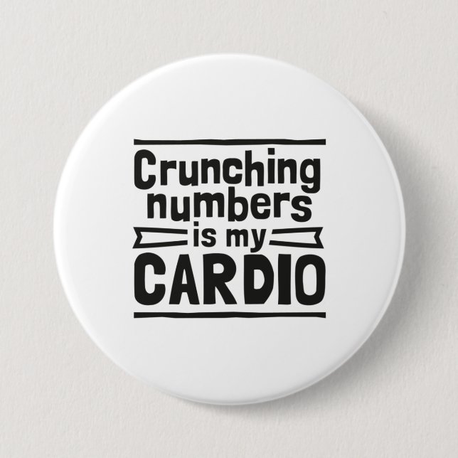 Zahlen schneiden ist mein Cardio Button (Vorderseite)