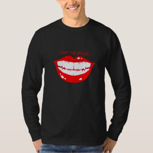 Zählen Sie das Lächeln der roten Lippen T-Shirt