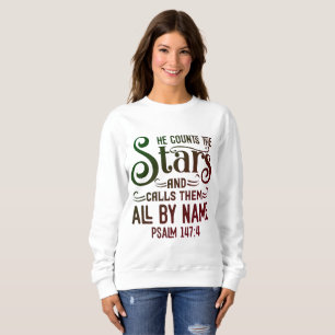 Zählt die Sterne Ps. 147:4 Sweatshirt