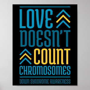 Zählt kein Chromosomen-Down-Syndrom Poster