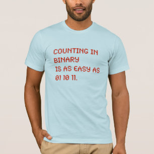 Zählung in der Zweiheit T-Shirt