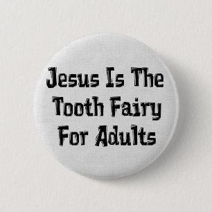 Zahn-Fee Jesus Button