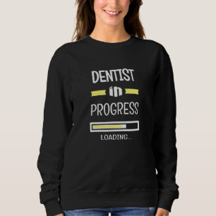 Zahnarzt im Beruf Sweatshirt