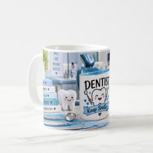 Zahnarzt Keep Smiling Tasse