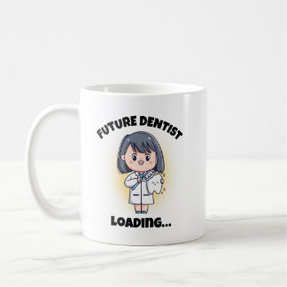 ZAHNARZT-TASSE FÜR DIE ZUKUNFT KAFFEETASSE