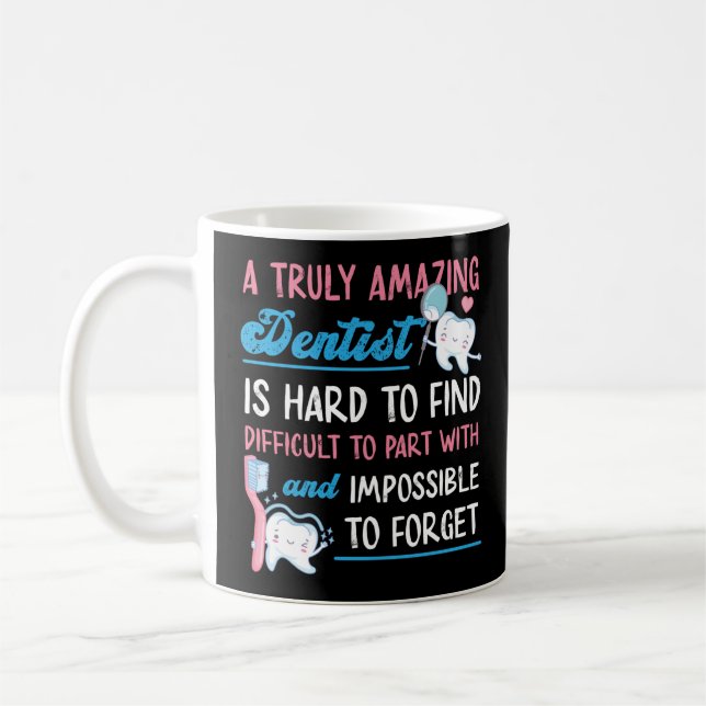 Zahnarzt Zahnarzt ein wirklich Phantastischer Zahn Kaffeetasse (Links)
