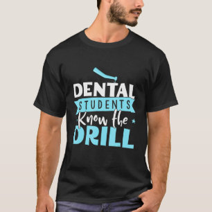 Zahnärzte kennen die Schultasche - Zahnarztassiste T-Shirt