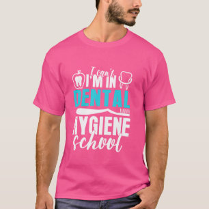 Zahnarzthygiene Schule Zahnstudentin Spaß Zahnarzt T-Shirt