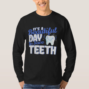 Zahnarzthygiene Zähne Hygienische Zahnärztin S T-Shirt