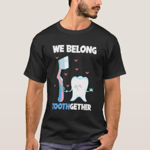 Zahnärztin, Zahnhygienin, Denstist T-Shirt