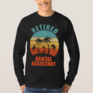 Zahnärztliche Assistentin im Ruhestand Hygieniker T-Shirt