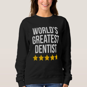 Zahnarztmedizin mit der größten Zahnarztpraxis der Sweatshirt