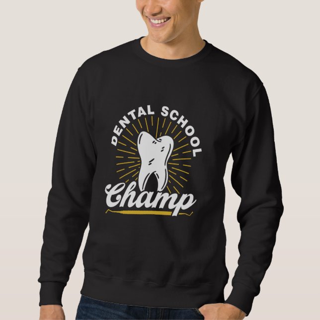 Zahnarztschulstudio Zahnarzt Graduate Denta Sweatshirt (Vorderseite)