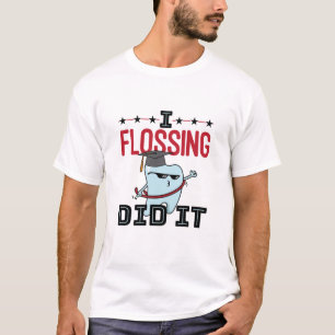 Zahnarztzahnärztliche Abschluss Funny Flossing T-Shirt