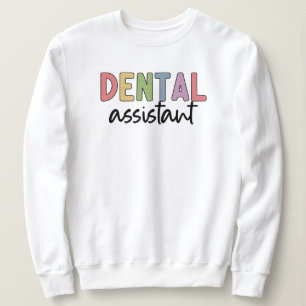 Zahnassistent   Geschenke für Assistenzzahnärzte Sweatshirt
