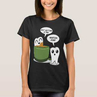Zahnbad in Kaffee Zahnarzt Zahnärztliche Hilfe T-Shirt