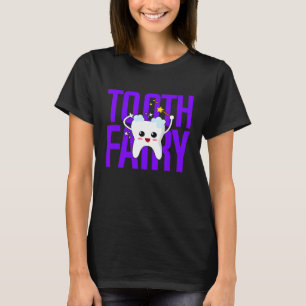 Zahnfee-Shirts für Kinder, Männer und Frauen T-Shirt