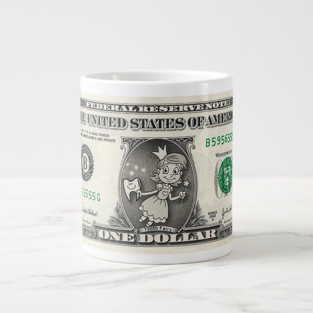 Zahngeld-Dollar-Schein Jumbo-Tasse (Vorderseite)