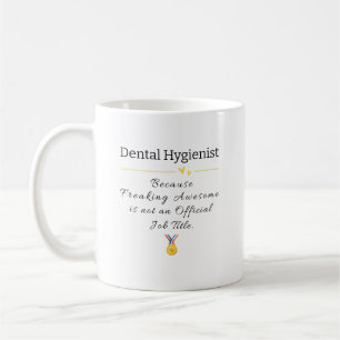 Zahnhygienin "Phantastische Arbeit" Kaffeetasse