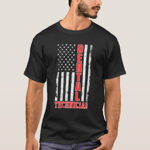 Zahntechniker US American Flag Zahnarzt Tech De De T-Shirt