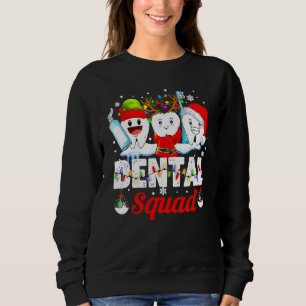 Zahntruppe Zähne Zahnbürste Zahnarzt Hygieniker We Sweatshirt