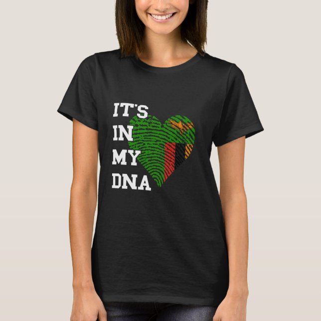 Zambia It's In My DNA Heart Zambian Pride Zambian  T-Shirt (Vorderseite)