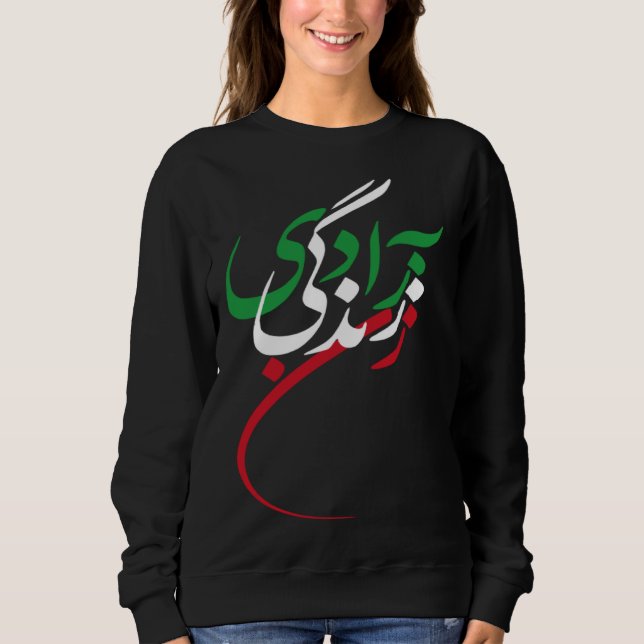Zan Zendegi Azadi Women Life Freedom Jin Jiyan Aza Sweatshirt (Vorderseite)