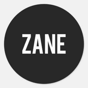Zane - Cooles neues lustiges Namens Fan Geschenk T Runder Aufkleber