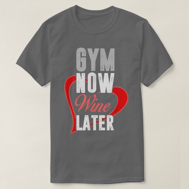 Zany Brainy Workout Gym Now Wine Später Fitness 16 T-Shirt (Design vorne)