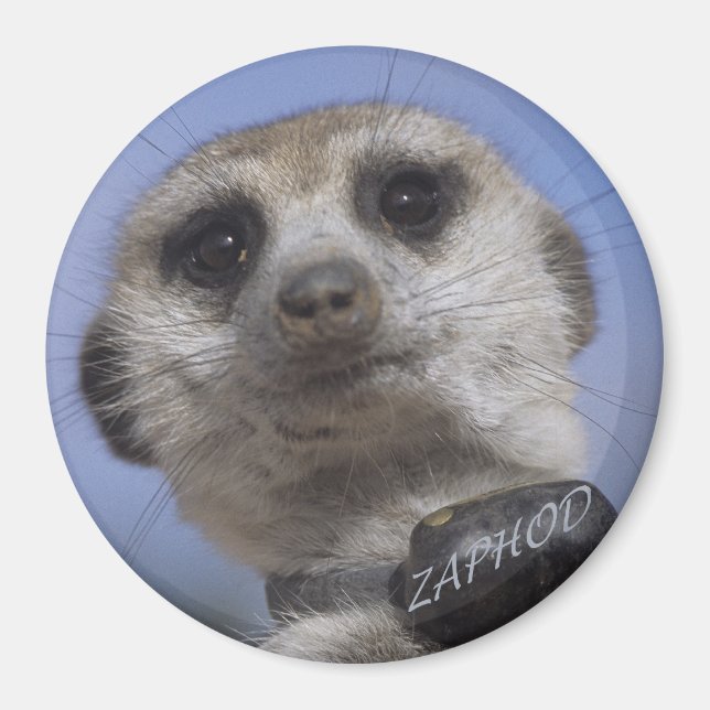 Zaphod - König des Kalahari Magnet (Vorne)