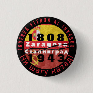 Zaragoza, der spanische Stalingrad-Knopf Button