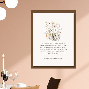 Zarte Wildblumen Motivationszitat Poster