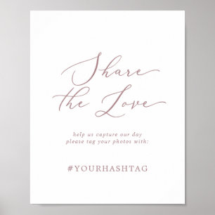 Zartes Rosen-Gold Share The Love Hashtag-Schild Poster