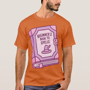 Zauberbuch Anfänger buchen für Zauber lustig T-Shirt