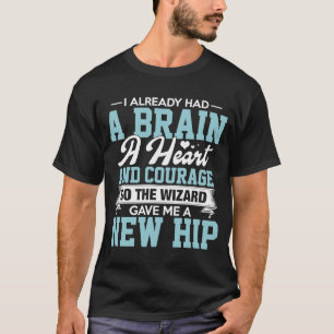 Zauberer Gab Mir Eine Neue Hüfte Hüftersatz T-Shirt