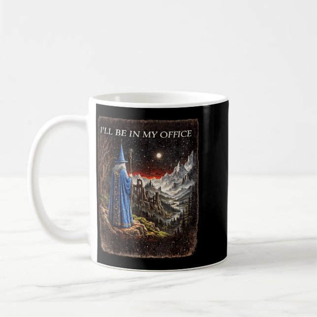 Zauberer Ich werde im Büro sein Lustiger Zauberer  Kaffeetasse (Links)