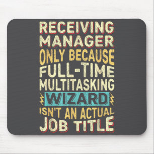 Zauberer-Job-Titel-Zitat - Lustiger Empfangsleiter Mousepad
