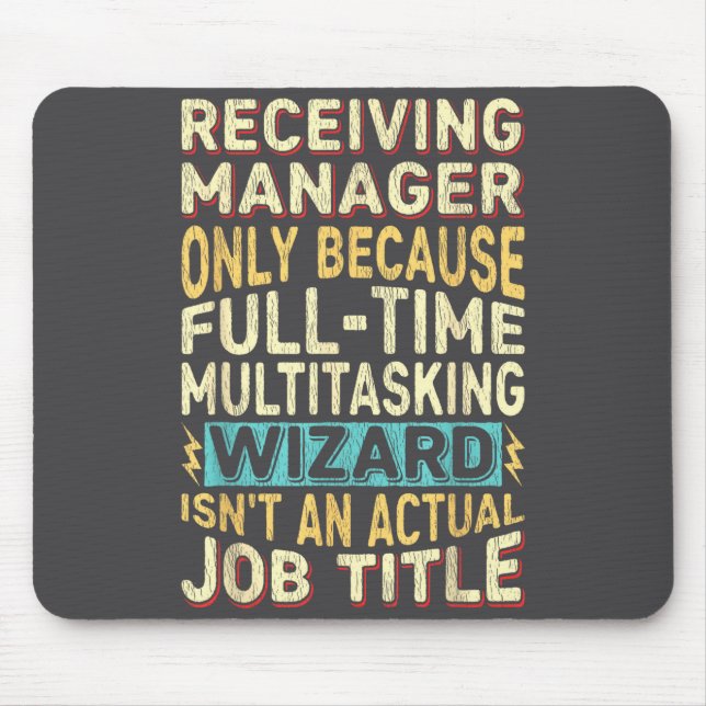 Zauberer-Job-Titel-Zitat - Lustiger Empfangsleiter Mousepad (Vorne)