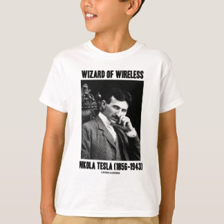Zauberer von drahtloser Nikola Tesla T-Shirt