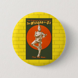 Zauberer von Oz Blechmann - Vintage-Musiktheater Button