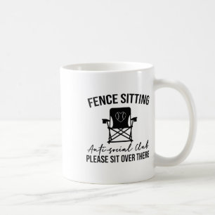 Zaunsitzender Anti-Sozial-Club Bitte sitzen Sie So Kaffeetasse