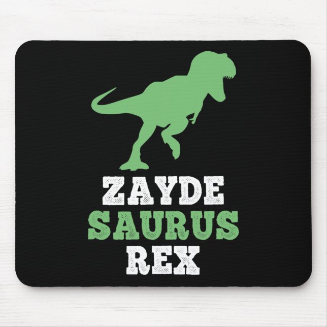 Zayde-saurus Rex Dino Dinosaur Lustig Cool Zaydesa Mousepad (Vorne)