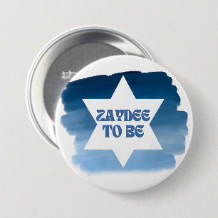 "Zaydee to Be" Neues jüdisches Großvater Wasserfar Button
