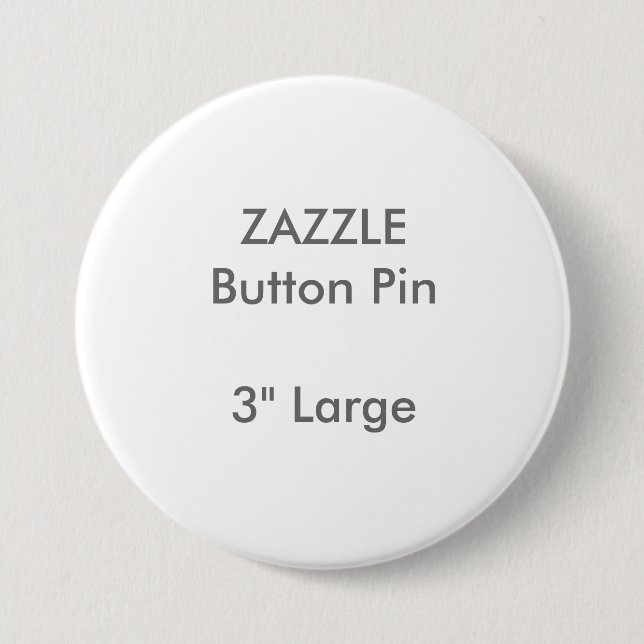 ZAZZLE Gewohnheit 3" großes rundes Knopf-Button Button (Vorderseite)