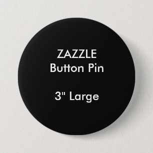 ZAZZLE Gewohnheit 3" großes rundes Knopf-Button Button