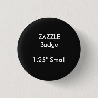 ZAZZLE Gewohnheit druckte 1,25" kleines rundes Button